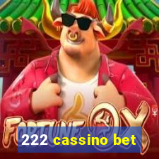 222 cassino bet